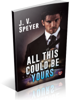 Blitz Sign-Up: All This Could Be Yours by J.V. Speyer