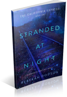 Blitz Sign-Up: Stranded At Night by Rebekah Dodson