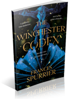 Blitz Sign-Up: The Winchester Codex by Frances Spurrier