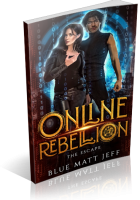 Blitz Sign-Up: Online Rebellion: The Escape by Blue Matt Jeff