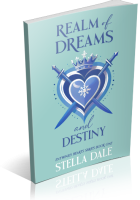 Blitz Sign-Up: Realm of Dreams and Destiny by Stella Dale