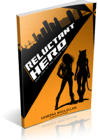 Blitz Sign-Up: Reluctant Hero by Vanessa MacLellan