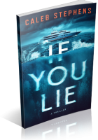 Blitz Sign-Up: If You Lie: A Thriller by Caleb Stephens