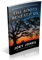 Blitz Sign-Up: The Roots Beneath Us by Joey Jones
