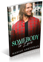 Blitz Sign-Up: Somebody To Love by Mariah Ankenman