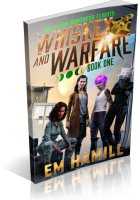 Blitz Sign-Up: Whiskey and Warfare by E.M. Hamill