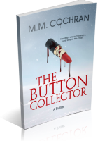 Blitz Sign-Up: The Button Collector by M.M. Cochran