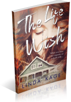 Blitz Sign-Up: The Life Wish by Linda Kage