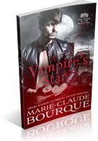 Blitz Sign-Up: A Vampire’s Star by Marie-Claude Bourque