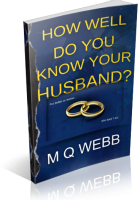 Blitz Sign-Up: How Well Do You Know Your Husband? by M.Q. Webb