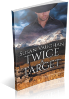 Blitz Sign-Up: Twice A Target by Susan Vaughan