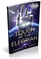 Blitz Sign-Up: Touch of the Elegrian by Cheryl A. Arko